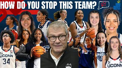 Why the UConn Women's Basketball team will go UNDEFEATED!