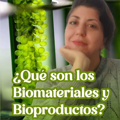 S3:04 "¿Qué es el sello bioproducto argentino? Invitada Marisol Fuhr"