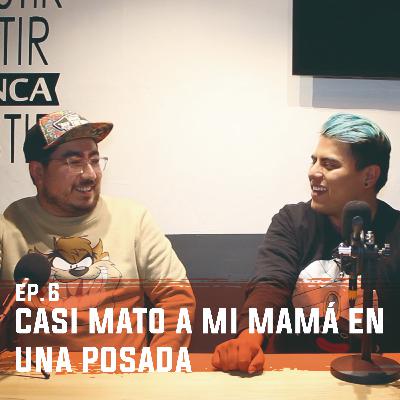 Malas Amistades Ep. 6 - Casi mato a mi mamá en una posada