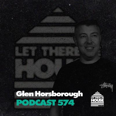 LTBH #574 with Glen Horsborough