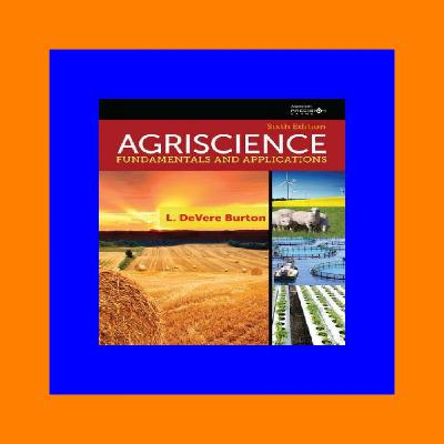 READDOWNLOAD^ Agriscience Fundamentals and Applications Updated  Precision Exams Edition FREE PDF DOWNLOAD
