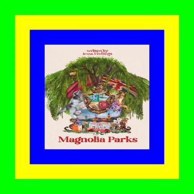 <EBOOK> Magnolia Parks (Magnolia Parks Universe, #1) EBook^