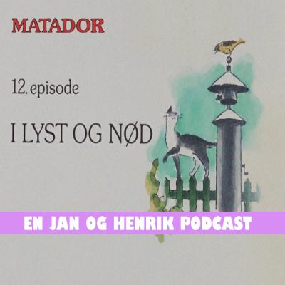 Matador E12 (1979) - En Jan og Henrik Podcast