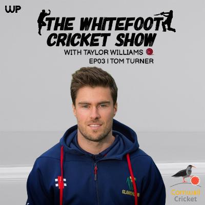 EP03 | Being prepared for pro cricket, with Glamorgan CCC and Welsh Fire's lead strength and conditioning coach, Tom Turner