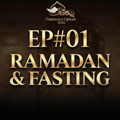 Paigham-e-Quran EP#01 - 2026 | Molana Tariq Jamil