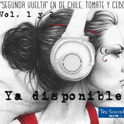 De Chile, Tomate y Cebolla 4 de feb 2022 Segunda Vuelta - Parte 2