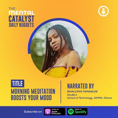 TMC Daily Nugget: Morning Meditation Boosts Your Mood