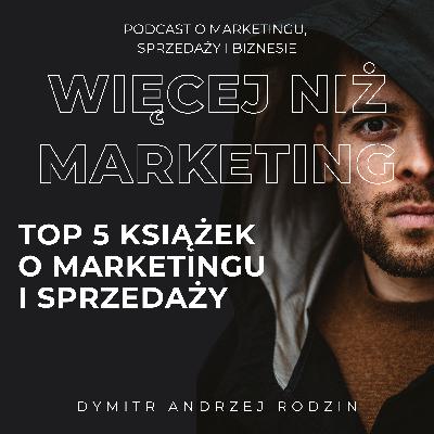 49. Top 5 książek o marketingu i sprzedaży