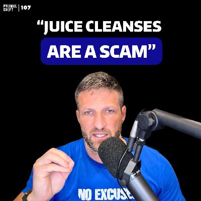 107: The Truth About Detox Myths