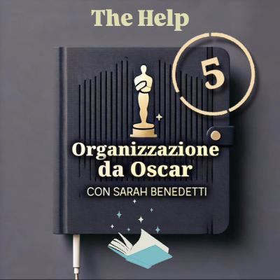 S5E2 The Help: Parole che cambiano il mondo