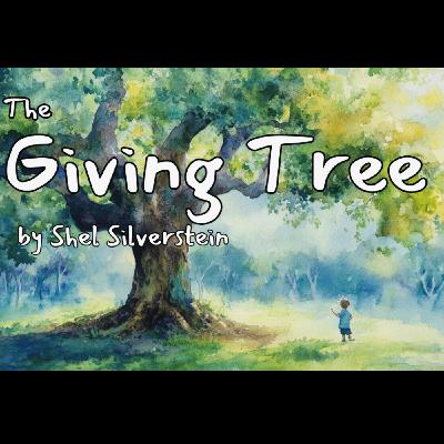 "The Giving Tree" Heartfelt Lessons from Shel Silverstein's Classic Story 🌳
