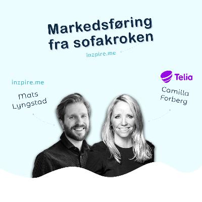 16. Fusjoner og rebranding med Camilla Forberg fra Telia Norge