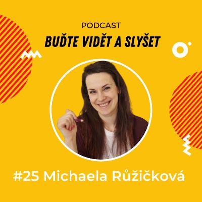 025 - Jak roztáhnout křídla svého podnikání v ROCE DRAKA a expandovat - Michaela Růžičková, fengšuistka & Daniela Podolková, Buďte vidět a slyšet