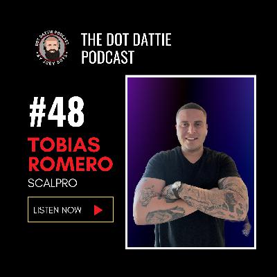 Dot Dattie Podcast #48 - Tobias Romero - Scalpro