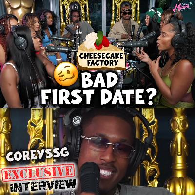 Lets Debate! Cheesecake Factory on the first date? Famous YouTuber CoreySSG Interview