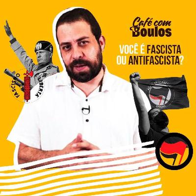 Você é fascista ou antifascista?