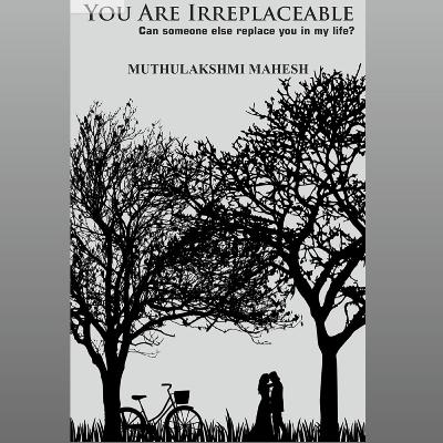 Chapter 6- You are irreplaceable Chapter 6- You are irreplaceable