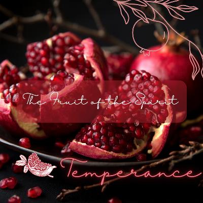 The Fruit of the Spirit: Lesson 10 | Pastora Marie Frances Brown | 4.19.23