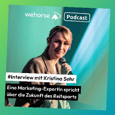 #Interview mit Marketing-Expertin Kristina Sehr: WhatsApp-Chats mit Pferd, Authentizität und Grautöne im Reitsport
