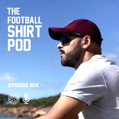 The Football Shirt Pod - with Omar Saleem