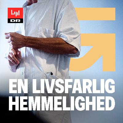 En livsfarlig hemmelighed 3:3