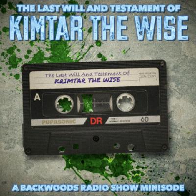 Minisode: The Last Will & Testament of Krimtar The Wise Minisode: The Last Will & Testament of Krimtar The Wise