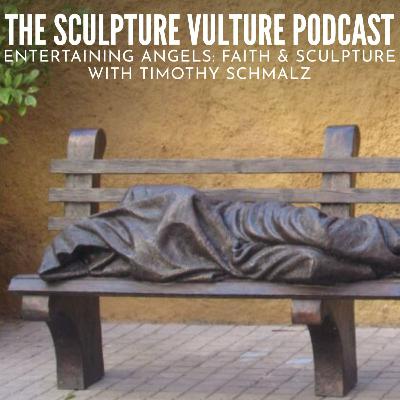 Entertaining Angels: Faith and Sculpture With Timothy Schmalz