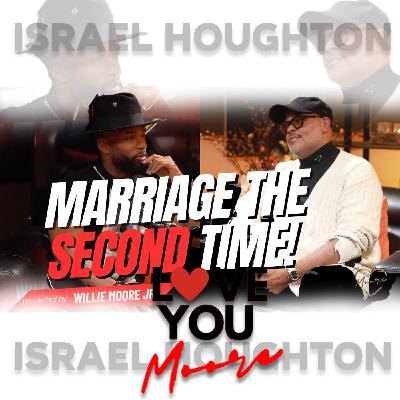 Israel Houghton: Love, Loss & Redemption ❤️