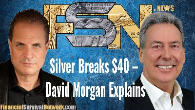Silver Breaks $40 – David Morgan Explains #6323
