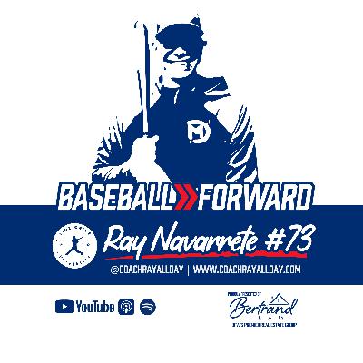 Ep. 73 | Ray Navarrete, @CoachRayAllDay
