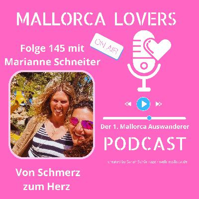 Folge 145 mit Marianne Schneiter - Vom Schmerz zum Herz