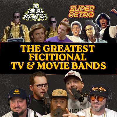 BRUNCH- Top 10 Fictional Movie/TV Bands with SuperRetro