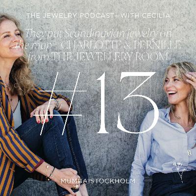 13. They put Scandinavian jewelry on the map - Charlotte & Pernille from The Jewellery Room