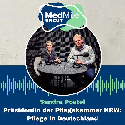 Präsidentin der Pflegekammer NRW: Pflege in Deutschland - mit Sandra Postel