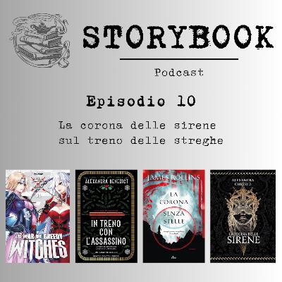 Episodio 10 - La corona delle sirene sul treno delle streghe