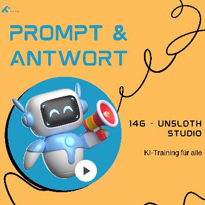 146 - Unsloth Studio 146 - Unsloth Studio