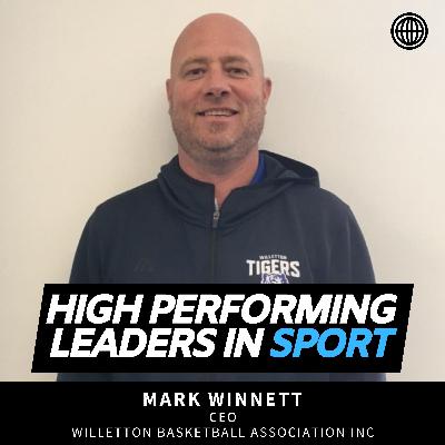 Building Champions: Inside the Willetton Basketball Association with Mark Winnett