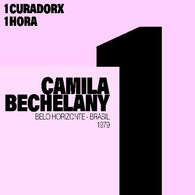 1 curadorx, 1 hora: Camila Bechelany