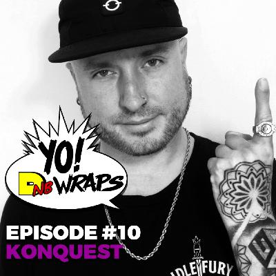 Yo! DNB Wraps 010-Konquest Interview (Hosted by Lee UHF) (Audio Version)