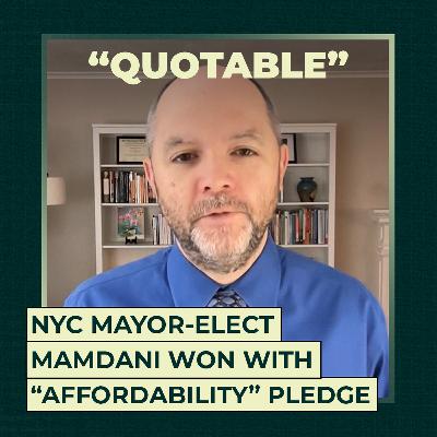 NYC mayor-elect Mamdani won with "affordability" pledge