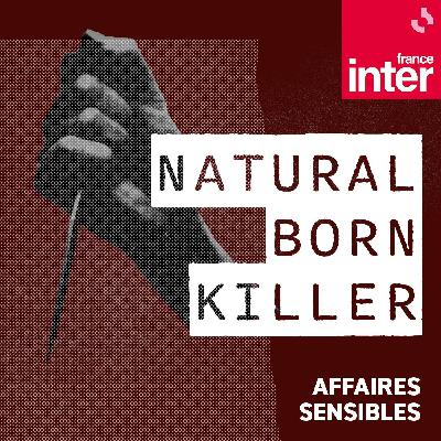Natural Born Killer 1/5 : L'affaire Mary Bell ou la fabrication d'un monstre