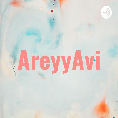 AreyyAvi (Trailer)