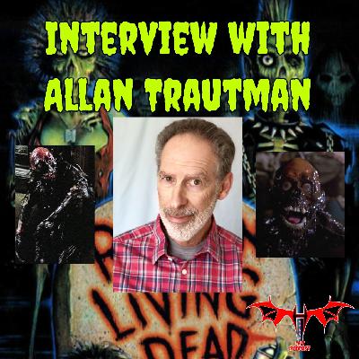 Interview with Allan Trautman AKA "The Tarman Zombie" from Return Of The Living Dead