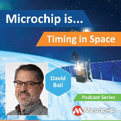 Microchip Is... Trade-Offs Between Traditional and New Space Microchip Is... Trade-Offs Between Traditional and New Space