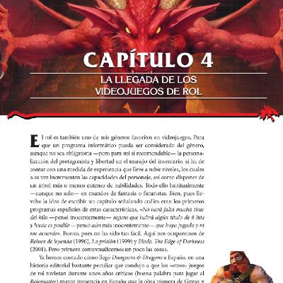 AUDIOLIBRO DE "JUGANDO CON DRAGONES". Capítulo 4: La llegada de los videojuegos de rol.