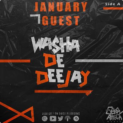Easy Africa || January Guest 2025 || Washa De Deejay