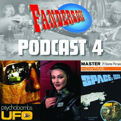 Fanderson Podcast 4
