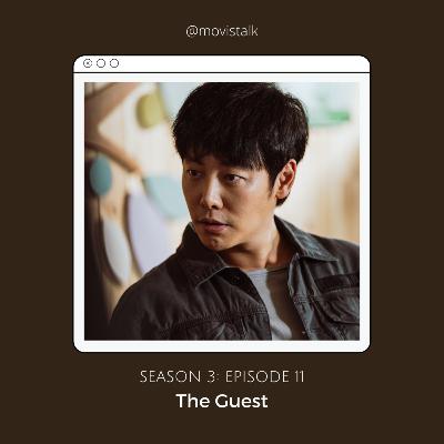 #58 The Guest yang akan mengganggu kehidupanmu #58 The Guest yang akan mengganggu kehidupanmu