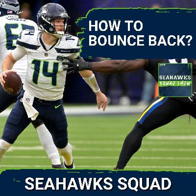 SEAHAWKS SQUAD SHOW: How can Seattle Seahawks BOUNCE BACK vs Tennessee Titans? SEAHAWKS SQUAD SHOW: How can Seattle Seahawks BOUNCE BACK vs Tennessee Titans?