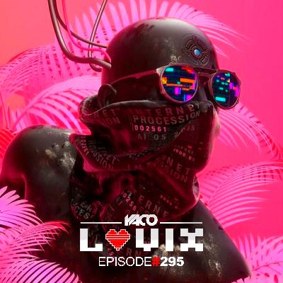 LOVIX Episode 295 LOVIX Episode 295